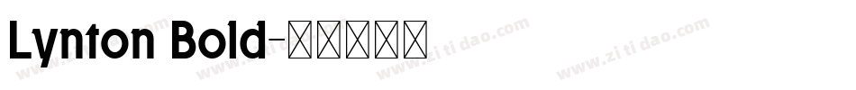 Lynton Bold字体转换